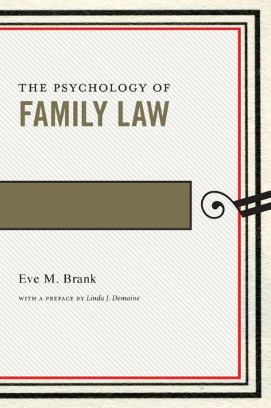 The Psychology of Family Law