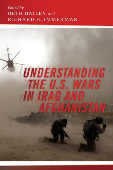 Understanding the U.S. Wars Iraq and Afghanistan
