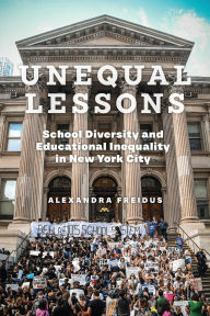 Free ebooks for amazon kindle download Unequal Lessons: School Diversity and Educational Inequality in New York City 9781479827824
