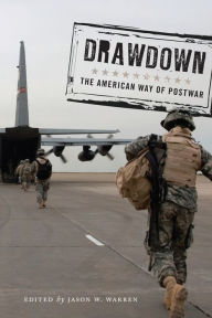 Title: Drawdown: The American Way of Postwar, Author: Jason W. Warren