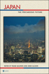 Title: Japan: The Precarious Future, Author: Frank Baldwin