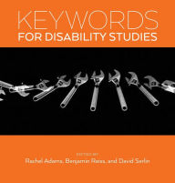 Title: Keywords for Disability Studies, Author: Rachel Adams