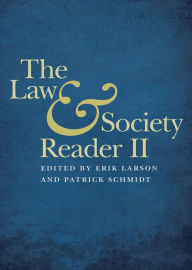 Title: The Law and Society Reader II, Author: Erik Larson PhD