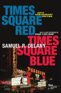 Times Square Red, Times Square Blue 20th Anniversary Edition