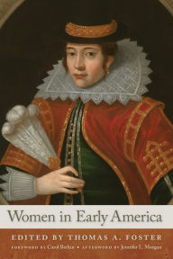 Title: Women in Early America, Author: Thomas A. Foster