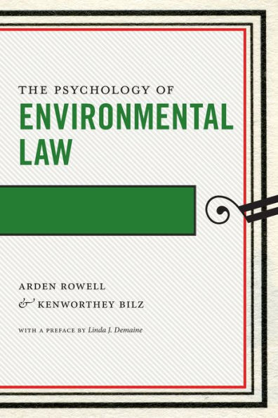 The Psychology of Environmental Law