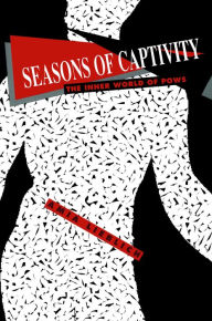 Title: Seasons of Captivity: The Inner World of POWs, Author: Amia Lieblich