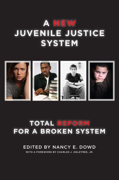a New Juvenile Justice System: Total Reform for Broken System