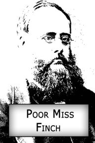 Title: Poor Miss Finch, Author: Wilkie Collins