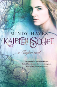 Title: Kaleidoscope, Author: Mindy Hayes