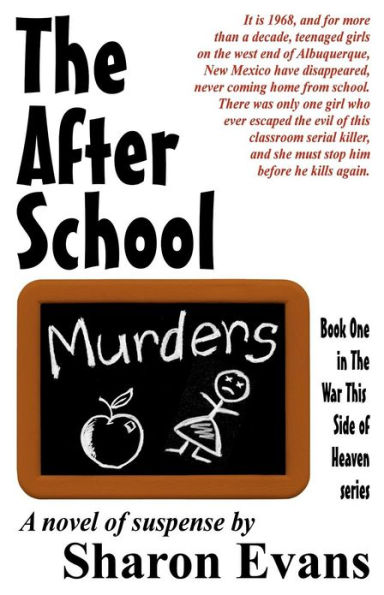 The After School Murders: Book One in The War This Side of Heaven