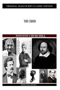 Title: The Crisis, Author: Winston Churchill