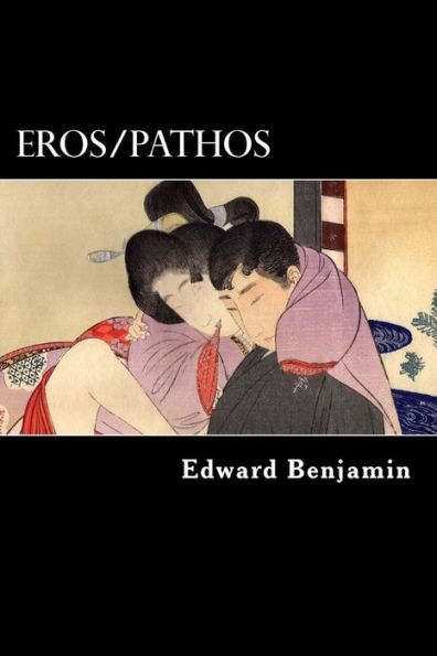 Eros/Pathos: A collection of Depressionist erotica