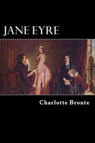 Title: Jane Eyre: An Autobiography, Author: Charlotte Brontë