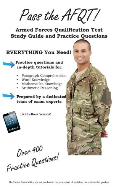 Pass the AFQT Armed Forces Qualification Test Study Guide and Practice ...