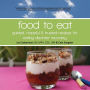 Food to Eat: guided, hopeful and trusted recipes for eating disorder recovery