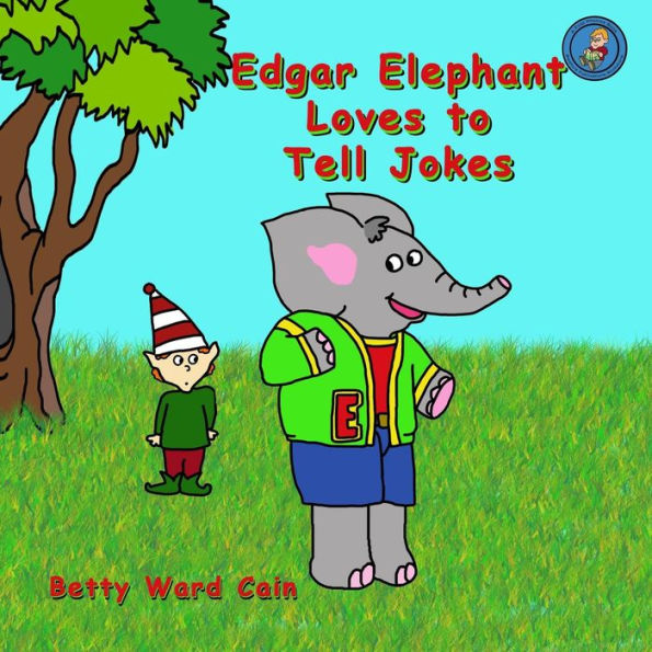 Edgar Elephant Loves To Tell Jokes