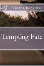 Alternative view 2 of Tempting Fate