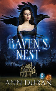 Title: Raven's Nest, Author: Ann Duran