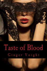 Title: Taste of Blood: A Reese Mackenzie Novel, Author: Ginger Voight