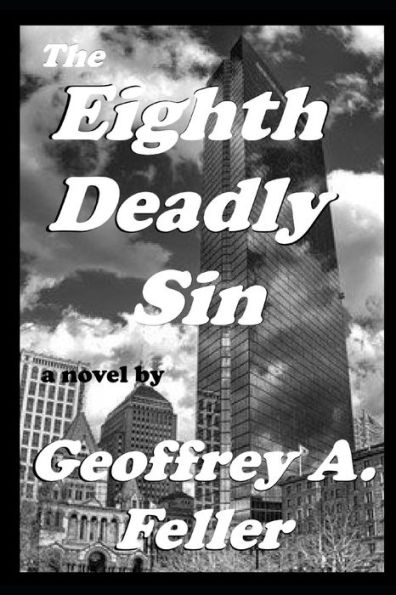 The Eighth Deadly Sin