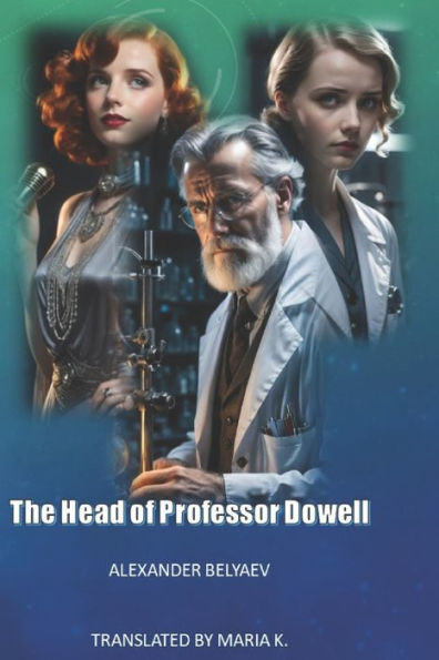 The Head Of Professor Dowell