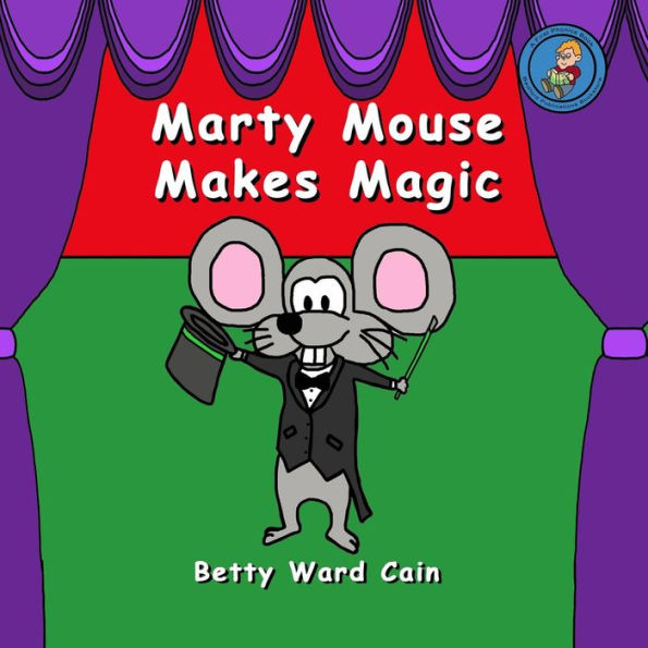 Marty Mouse Makes Magic