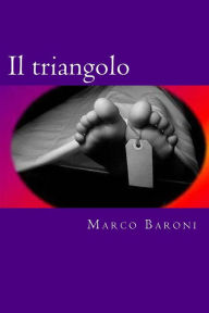 Title: Il triangolo, Author: Fosca Colli