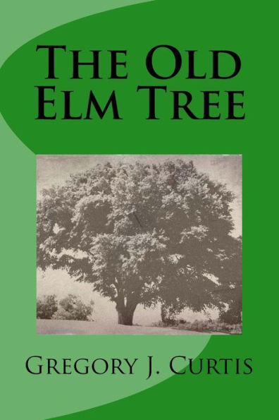 The Old Elm Tree