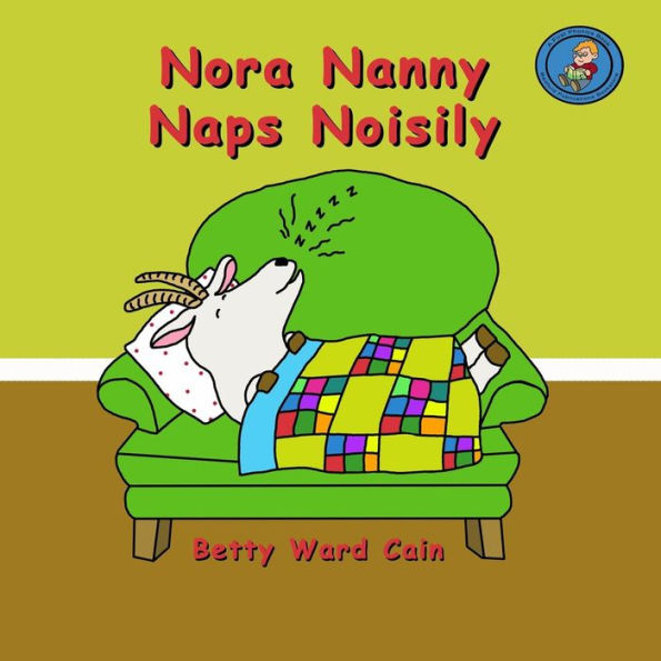 Nora Nanny Naps Noisily