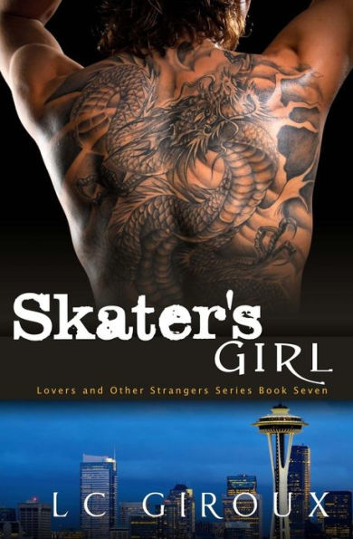 Skater's Girl: Lovers and Other Strangers