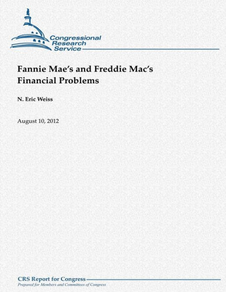 Fannie Mae's and Freddie Mac's Financial Problems