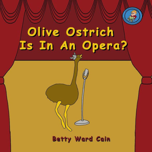Olive Ostrich Is An Opera?