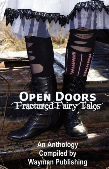 Open Doors: Fractured Fairy Tales