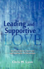 Leading and Supportive Love: The Truth About Dominant and Submissive Relationships