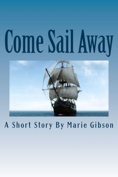 Come Sail Away: Mrs. Katheryn Ragle