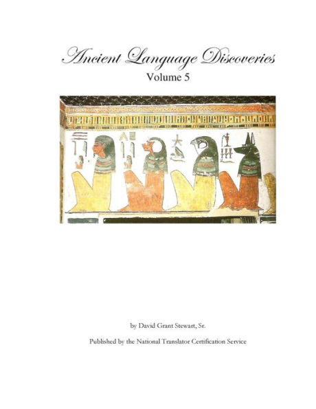 Ancient Language Discoveries, volume 5