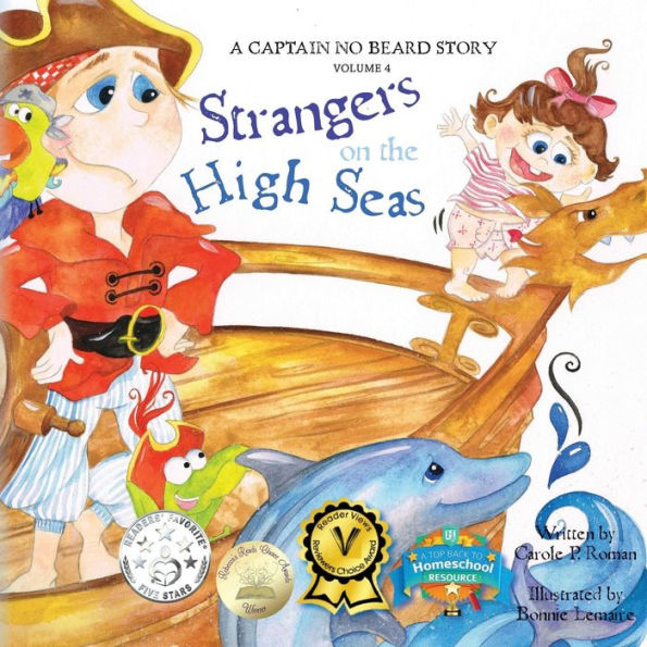 Captain No Beard: Strangers on the High Seas, Book 4 of the Captain No Beard Series