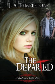 Title: The Departed, Author: J A Templeton