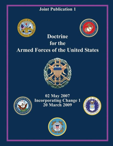 Doctrine for the Armed Forces of the United States (Joint Publication 1)