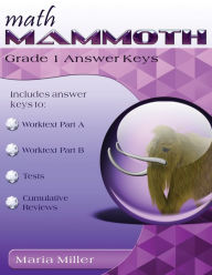 Title: Math Mammoth Grade 1 Answer Keys, Author: Maria Miller