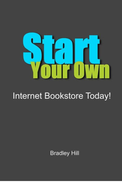 Start Your Own Internet Bookstore Today