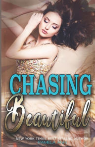 Title: Chasing Beautiful, Author: Pamela Ann