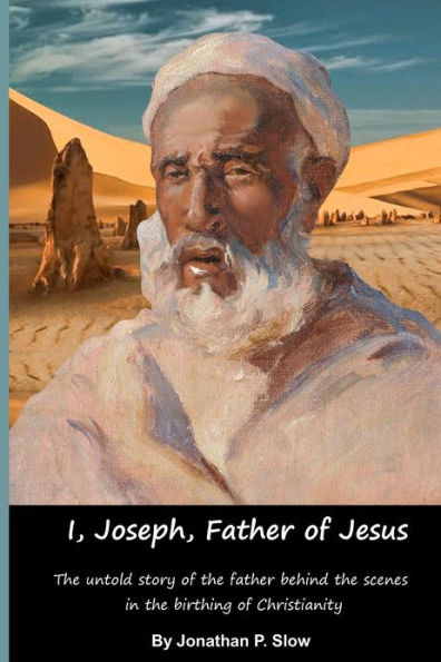 I, Joseph, Father of Jesus