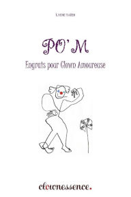 Title: Po'M: Engrais pour Clown Amoureux, Author: Nicolas Zadounaïsky