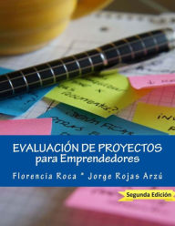 Title: EvaluaciÃ¯Â¿Â½n de Proyectos: para Emprendedores, Author: Jorge Rojas