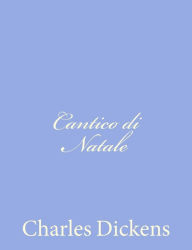 Title: Cantico di Natale, Author: Charles Dickens