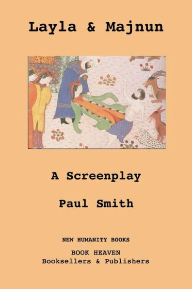 Layla & Majnun: A Screenplay