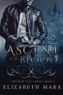 Ascent of Blood: The Red Veil Series, Book 1