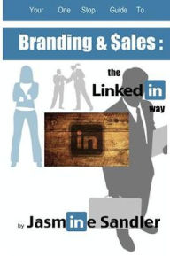 Title: Branding & Sales: : : : The LinkedIn Way, Author: Victor Alexis Rojas
